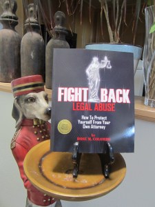 Irwin Award Winner self-help: Fight Back Legal Abuse